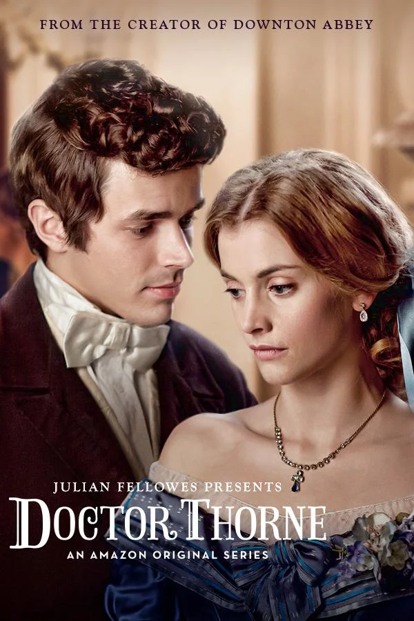Смотреть Сериал Доктор Торн(2016) бесплатно